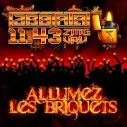 Le texte musical ALLUMEZ LES BRIQUETS de ZBATATA est également présent dans l'album Vrais reconnaissent vrais (2014)