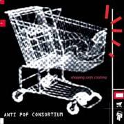 Le texte musical THE HANDS BEHIND THE PIANO OF TIME IS GOD de ANTI POP CONSORTIUM est également présent dans l'album Shopping carts crashing (2000)