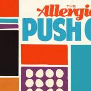 Le texte musical REMEDY de THE ALLERGIES est également présent dans l'album Push on (2017)