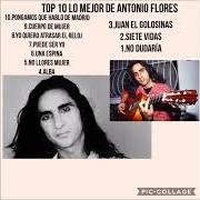 Le texte musical ROSAS DE FRESA de ANTONIO FLORES est également présent dans l'album Esencial antonio flores (2013)