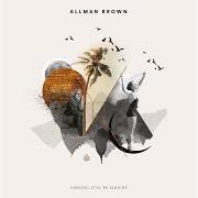 Le texte musical WAITING FOR SOMETHING TO BELIEVE IN de ALLMAN BROWN est également présent dans l'album Darling, it'll be alright (2019)
