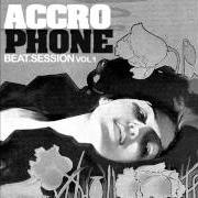 Le texte musical FIVE de ACCROPHONE est également présent dans l'album Beat session vol. 1 (2010)