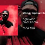 Le texte musical SONO USCITO IN TESTA de ZIGHI est également présent dans l'album Zona mia (2019)