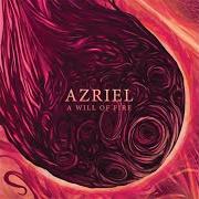 Le texte musical NEVER FADE de AZRIEL est également présent dans l'album A will of fire (2008)