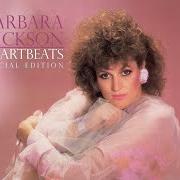 Le texte musical THE HEARTBEAT'S EVERYTHING de BARBARA DICKSON est également présent dans l'album Heartbeats (1984)