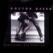 Le texte musical PANFLETO Nº 13 de DOCTOR DESEO est également présent dans l'album Fugitivos del paraiso (1992)