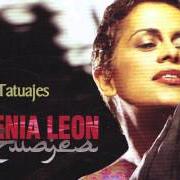 Le texte musical MORIR EN PAZ de EUGENIA LEÓN est également présent dans l'album Tatuajes (2003)