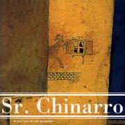 Le texte musical EL TÍO DE LA CABRA de SR CHINARRO est également présent dans l'album El porqué de mis peinados (1997)