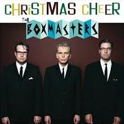 Le texte musical MY DREAMS OF CHRISTMAS de BOXMASTERS (THE) est également présent dans l'album Christmas cheer (2008)
