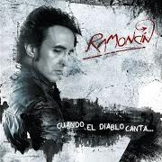 Le texte musical MANDAN LOS LOBOS de RAMONCÍN est également présent dans l'album Cuando el diablo canta (2011)