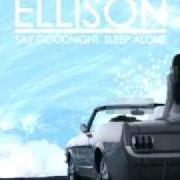 Le texte musical SHORT LOVE de ELLISON est également présent dans l'album Indecisive and halfhearted (2005)
