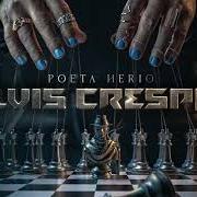 Le texte musical POETA CURAO de ELVIS CRESPO est également présent dans l'album Poeta herío (2025)