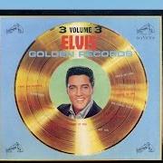Le texte musical ANYTHING THAT'S PART OF YOU de ELVIS PRESLEY est également présent dans l'album Elvis' golden records volume 3 (1962)