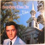 Le texte musical FARTHER ALONG de ELVIS PRESLEY est également présent dans l'album How great thou art (1966)