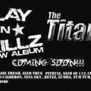 Le texte musical WHO THA SHIT de PLAY N SKILLZ est également présent dans l'album Titaniq (2007)