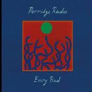 Le texte musical DON'T ASK ME TWICE de PORRIDGE RADIO est également présent dans l'album Every bad (2020)