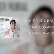 Le texte musical LOS MARES DEL SURF de JAVIER RUIBAL est également présent dans l'album Quédate conmigo (2013)