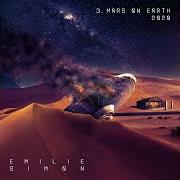 Le texte musical EN ATTENDANT L'AURORE de EMILIE SIMON est également présent dans l'album Mars on earth 2020 (2020)