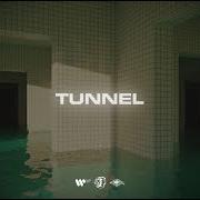 Tunnel