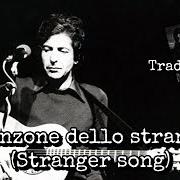Le texte musical CANZONE DELLO STRANIERO de ROCCO ROSIGNOLI est également présent dans l'album Musica straniera (2022)