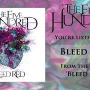 Le texte musical SMOKE & MIRRORS de FIVE HUNDRED (THE) est également présent dans l'album Bleed red (2018)