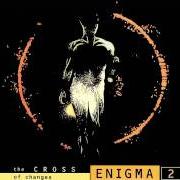 Le texte musical OUT FROM THE DEEP de ENIGMA est également présent dans l'album The cross of changes (1994)