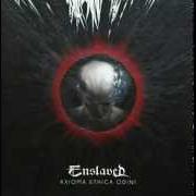 Le texte musical FEATHERS OF EOLH de ENSLAVED est également présent dans l'album E (2017)