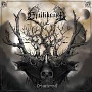 Le texte musical HEAVY CHILL de EQUILIBRIUM est également présent dans l'album Erdentempel (2014)