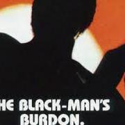 The black-man's burdon