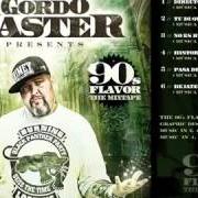 Le texte musical PASA DE MÍ de GORDO MASTER est également présent dans l'album 90's flavor (2012)