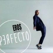 Le texte musical SUEÑO N.3 de EROS RAMAZZOTTI est également présent dans l'album Perfecto (2015)