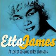 Etta james - at last et ses plus belles chansons