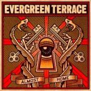 Le texte musical ENEMY SEX de EVERGREEN TERRACE est également présent dans l'album Almost home (2009)