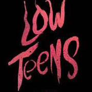 Le texte musical AWFUL LOT de EVERY TIME I DIE est également présent dans l'album Low teens (2016)