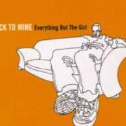 Le texte musical TO CRY ABOUT (MARY MARGARET O'HARA) de EVERYTHING BUT THE GIRL est également présent dans l'album Back to mine (2001)