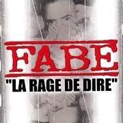 Le texte musical COMMENT ILS FONT ? de FABE est également présent dans l'album La rage de dire (2000)
