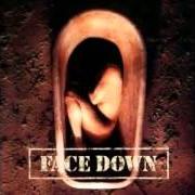 Le texte musical DEAD BREED de FACE DOWN est également présent dans l'album The twisted rule the wicked (1998)