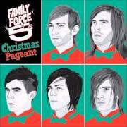 Le texte musical CAROL OF THE BELLS de FAMILY FORCE 5 est également présent dans l'album Family force 5's christmas pageant (2009)
