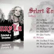 Le texte musical NI LOCA de FANNY LU est également présent dans l'album Felicidad y perpetua (2011)