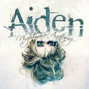 Le texte musical THE LAST SUNRISE de AIDEN est également présent dans l'album Nightmare anatomy (2005)