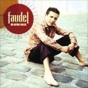 Le texte musical MAÏNA de FAUDEL est également présent dans l'album Un autre soleil (2003)