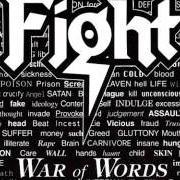Le texte musical NAILED TO THE GUN de FIGHT est également présent dans l'album War of words (1993)