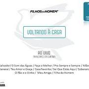 Le texte musical AMADO SALVADOR de FILHOS DO HOMEM est également présent dans l'album Voltando à casa (ao vivo) (2018)