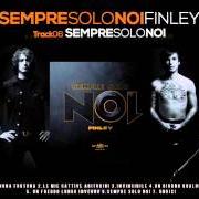 Le texte musical UN FREDDO LUNGO INVERNO de FINLEY est également présent dans l'album Sempre solo noi (2012)