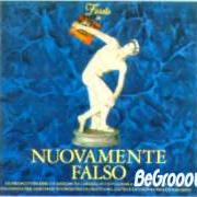 Le texte musical GLORIA de FIORELLO est également présent dans l'album Nuovamente falso (1992)