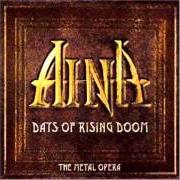 Le texte musical SILVER MAIDEN de AINA est également présent dans l'album Days of rising doom (2003)