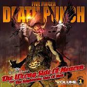 Le texte musical INTRO CD2 de FIVE FINGER DEATH PUNCH est également présent dans l'album The wrong side of heaven and the righteous side of hell (2013)