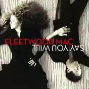 Le texte musical THROWN DOWN de FLEETWOOD MAC est également présent dans l'album Say you will (2003)