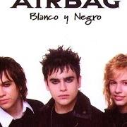 Le texte musical AMOR DE VERANO de AIRBAG est également présent dans l'album Blanco y negro (2006)