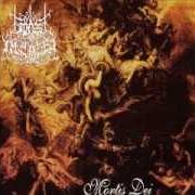 Le texte musical MYSTIC SIGHT OF THE INFERNAL HORDE de FOREST OF IMPALED est également présent dans l'album Mortis dei (1995)